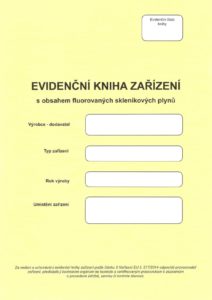 Evidenční kniha zařízení s chladivem F-plyny, CO2eq od 1. 1. 2015